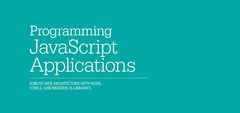 O'Reilly's Programming JavaScript Applications  by Eric Elliott for free (Early Access release)